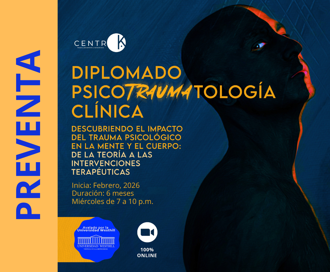 DIPLOMADO PSICOTRAUMATOLOGÍA CLÍNICA